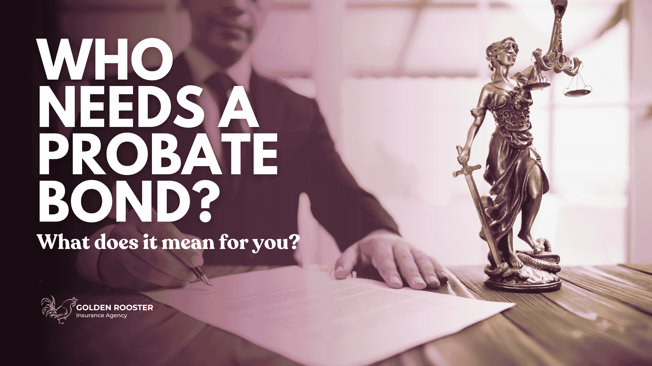 Article cover for Who needs a probate bond?